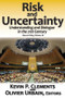 Risk and Uncertainty (Understanding and Dialogue in the 21st Century) - 9781412847728 by Olivier Urbain, 9781412847728