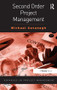 Second Order Project Management by Michael Cavanagh, 9781409410942
