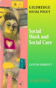 Social Work and Social Care - 9780415239707 by Lester Parrott, 9780415239707
