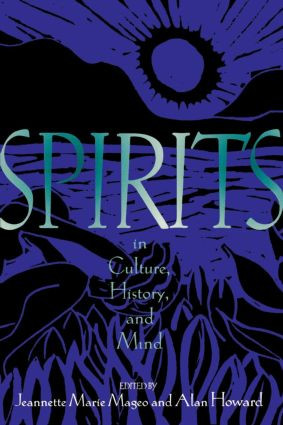 Spirits in Culture, History and Mind - 9780415913683 by Jeannette Mageo, Alan Howard, 9780415913683