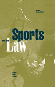 Sports and the Law (Major Legal Cases) - 9780815333241 by Charles E. Quirk, 9780815333241