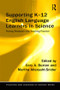 Supporting K-12 English Language Learners in Science (Putting Research into Teaching Practice) by Cory Buxton, Martha Allexsaht-Snider, 9781138961197