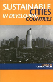 Sustainable Cities in Developing Countries by Cedric Pugh, 9781853836190