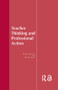 Teacher Thinking & Professional Action - 9781138983625 by Dr Pam Denicolo, Michael Kompf, 9781138983625