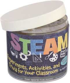 STEAM In a Jar® (Experiments, Activities, and Trivia for Your Classroom) by Garth Sundem, 9781631982132