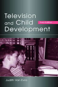 Television and Child Development - 9780805848649 by Judith Van Evra, 9780805848649