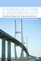 A Theology for a Mediated God (How Media Shapes Our Notions About Divinity) by Dennis Ford, 9781138928169