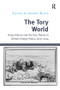 The Tory World (Deep History and the Tory Theme in British Foreign Policy, 1679-2014) - 9781138703612 by Jeremy Black, 9781138703612