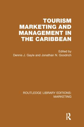 Tourism Marketing and Management in the Caribbean (RLE Marketing) - 9781138985780 by Dennis J. Gayle, Jonathan N. Goodrich, 9781138985780