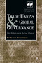 Trade Unions and Global Governance (The Debate on a Social Clause) by Gerda van Roozendaal, 9780826456601