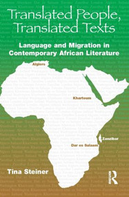 Translated People,Translated Texts by Tina Steiner, 9781905763184
