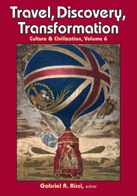 Travel, Discovery, Transformation - 9781412852838 by Gabriel R. Ricci, 9781412852838