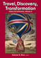 Travel, Discovery, Transformation - 9781412852838 by Gabriel R. Ricci, 9781412852838