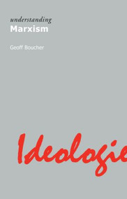 Understanding Marxism - 9781844655212 by Geoff Boucher, 9781844655212