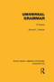 Universal Grammar (RLE Linguistics A: General Linguistics) by Edward L. Keenan, 9781138986527