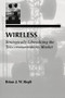 Wireless (Strategically Liberalizing the Telecommunications Market) - 9780805825824 by Brian J.W. Regli, 9780805825824