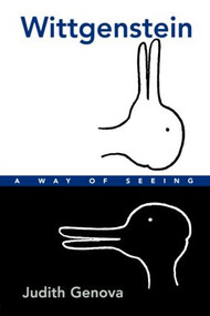 Wittgenstein (A Way of Seeing) by Judith Genova, 9780415910637
