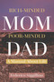 Rich-Minded Mom, Poor-Minded Dad (A Manual About Life) by Federico Siggillino, 9781637462249