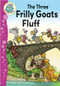 The Three Frilly Goats Fluff by Charlotte Guillain, Phil Littler, 9780778719359