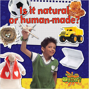 Is it natural or human-made? by Helen Mason, 9780778705390