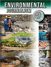 Environmental Journalism - 9780778753490 by Diane Dakers, 9780778753490