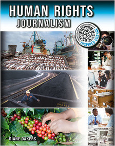 Human Rights Journalism by Diane Dakers, 9780778753513