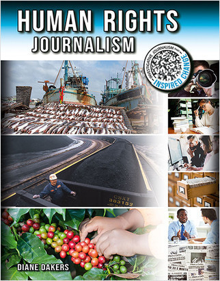 Human Rights Journalism by Diane Dakers, 9780778753513