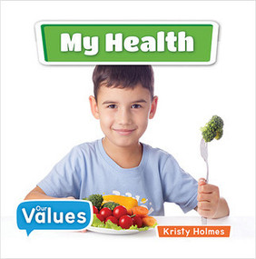 My Health by Kirsty Holmes, 9780778754213