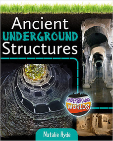 Ancient Underground Structures by Natalie Hyde, 9780778760788