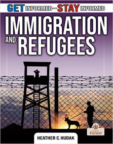Immigration and Refugees by Heather C. Hudak, 9780778753339
