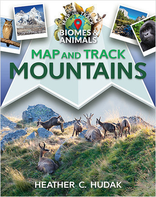 Map and Track Mountains by Heather C. Hudak, 9780778753681