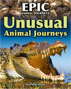Unusual Animal Journeys by Natalie Hyde, 9780778763703