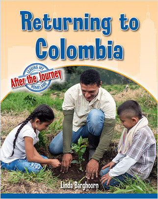 Returning to Colombia by Linda Barghoorn, 9780778764861