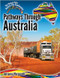 Pathways Through Australia by Adrianna Morganelli, 9780778766346