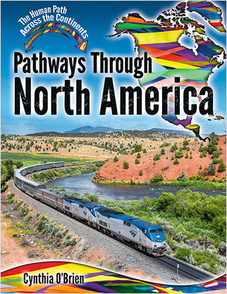 Pathways Through North America by Cynthia O‘Brien, 9780778766421