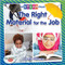 The Right Material for the Job by Crystal Sikkens, 9780778763987