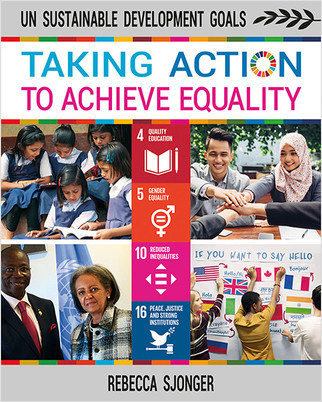 Taking Action to Achieve Equality by Rebecca Sjonger, 9780778766582