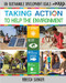 Taking Action to Help the Environment - 9780778766605 by Rebecca Sjonger, 9780778766605