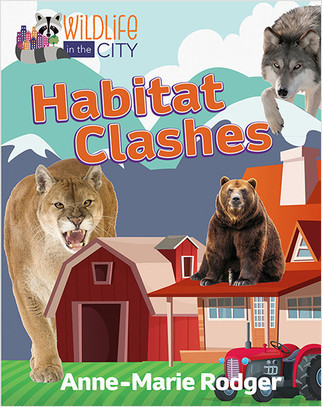 Habitat Clashes by Anne-Marie Rodger, 9780778766896