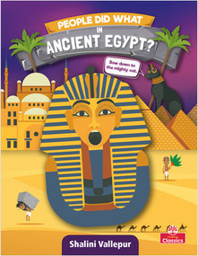 People Did What in Ancient Egypt? by Shalini Vallepur, 9780778774198