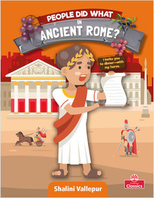 People Did What in Ancient Rome? by Shalini Vallepur, 9780778774211