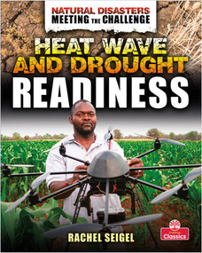 Heat Wave and Drought Readiness by Rachel Seigel, 9780778774051