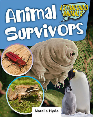 Animal Survivors by Natalie Hyde, 9780778769323