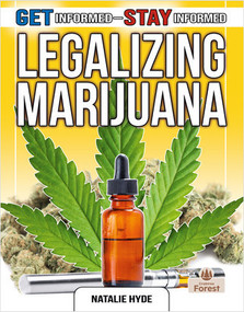 Legalizing Marijuana by Natalie Hyde, 9780778772736