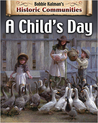 A Child's Day (revised edition) by Bobbie Kalman, 9780778773108