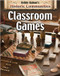 Classroom Games (revised edition) by Bobbie Kalman, 9780778773122