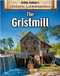 The Gristmill (revised edition) by Bobbie Kalman, 9780778773177