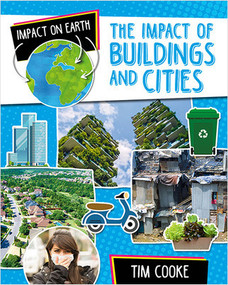 The Impact of Buildings and Cities by Tim Cooke, 9780778774341