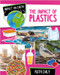 The Impact of Plastics by Ruth Daly, 9780778774372
