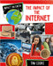 The Impact of the Internet by Tim Cooke, 9780778774389